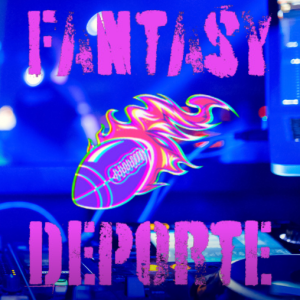 Fantasy Deporte Podcast #️⃣2️⃣9️⃣6️⃣ - 💥🏈Fantasy Football 🏈💥