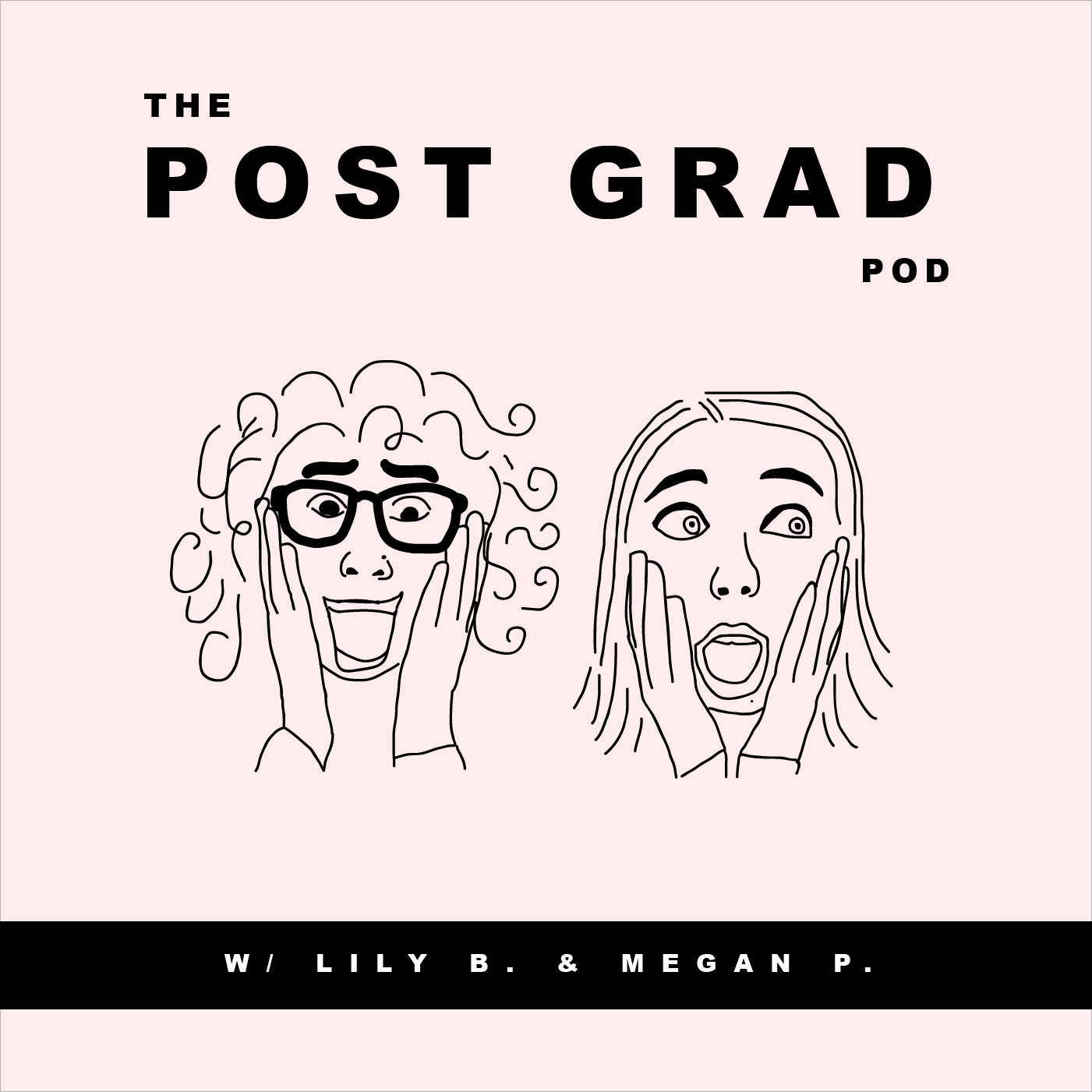 THE POST GRAD POD