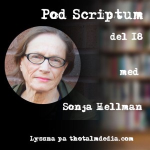 Pod Scriptum del 18: Sonja Hellman om sin debattbok Utan väg hem