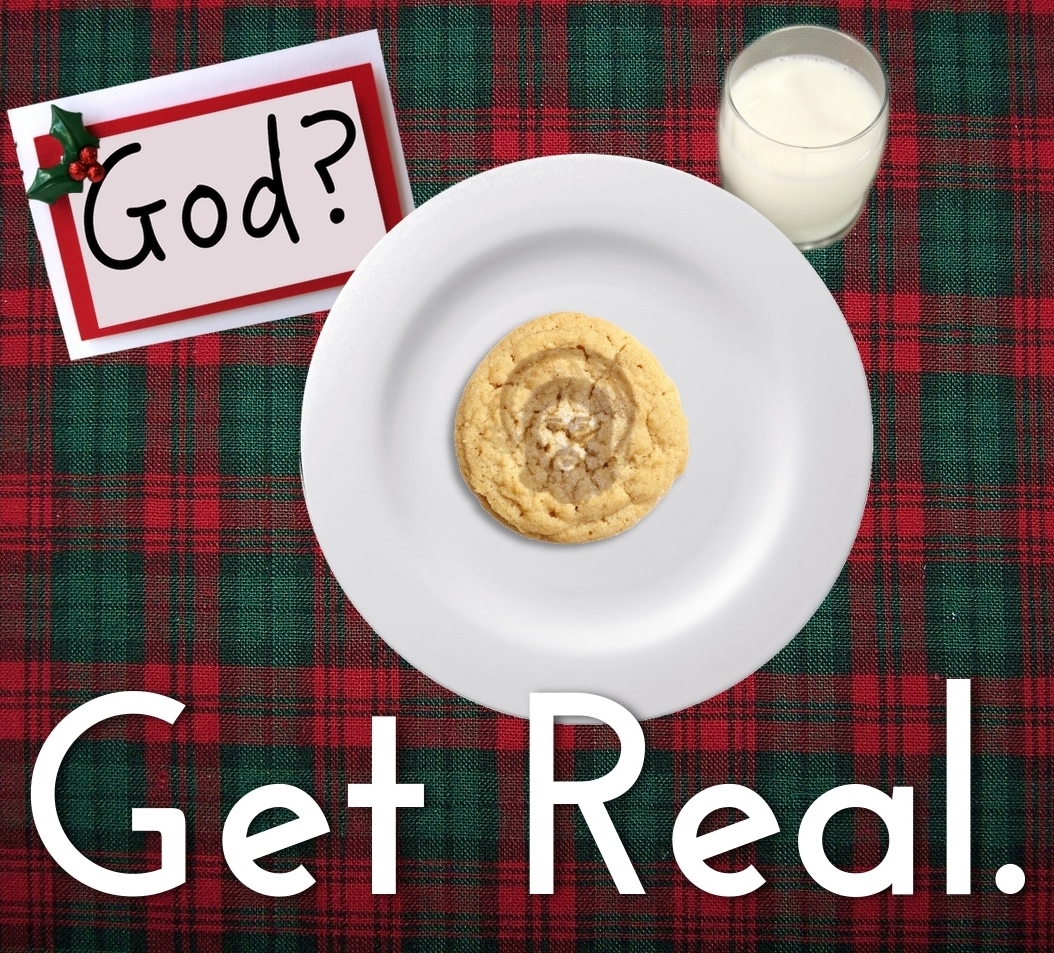 God? Get Real 3: If God's Not Real, Is It Me?