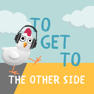 To Get to the Other Side: A Better Story: Media & Us