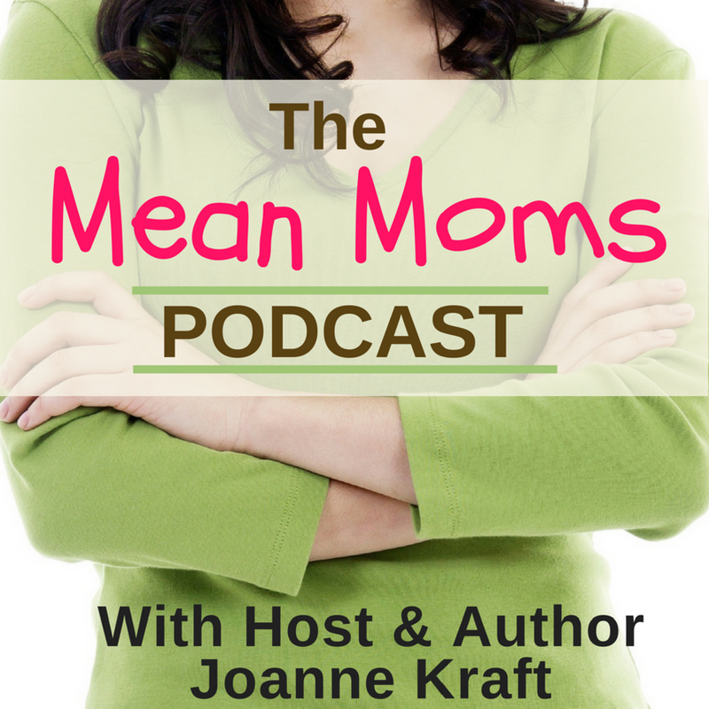 Welcome Mom! Meet your host Joanne Kraft. Learn what she did for a living and why she believes God wired her to help moms.