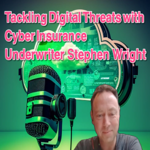 Tackling Digital Threats with Cyber Insurance | SOTTC Episode #08