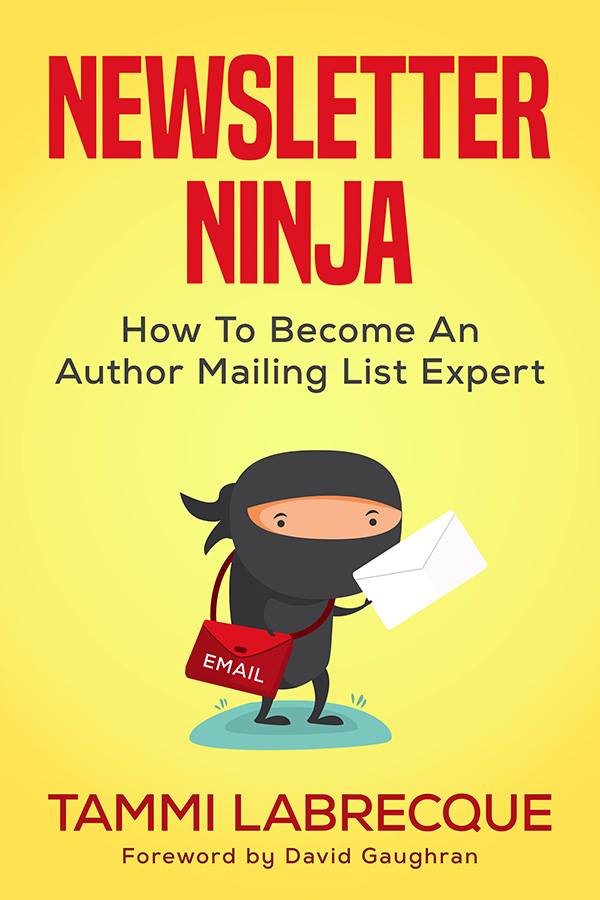 Newsletter Ninja, Tammi Labrecque, talks about building relationships with readers via a mailing list.
