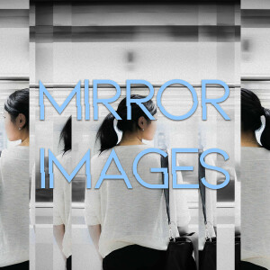 Mirror Images: In the Beginning God