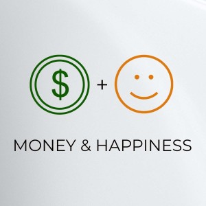 Money and Happiness: The Happiness of Less
