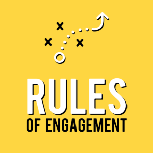 Rules of Engagement: How to avoid a fight and do what's right.