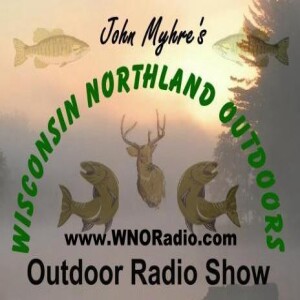 Wisconsin Northland Outdoors show 4/16/23