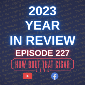 Ep. 227 - Year In Review for 2023