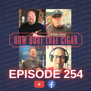 Ep. 254 - Cigar Industry Hive Mind 5.0