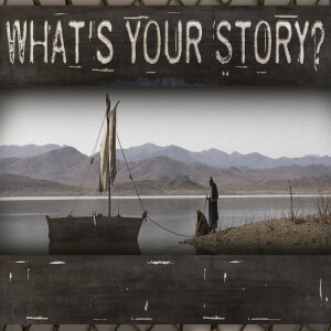 Standalone Sermon:What is Your Story?