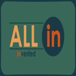 Sermon Series:All In; Message:Invested