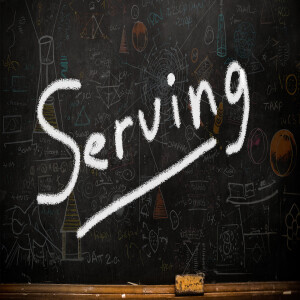 Sermon Series: Summer School; Message: Serving