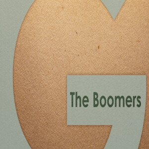 Sermon Series: Generations; Message: The Boomers