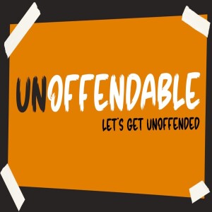 Sermon Series: UNOFFENDABLE; Message: Let's Get Unoffended