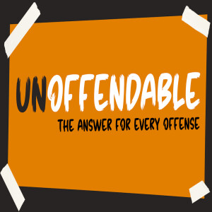 Sermon Series: UNOFFENDABLE; Message: The Answer for Every Offense