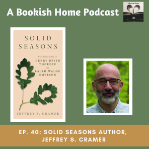 Ep. 40: Jeffrey S. Cramer, Author of Solid Seasons