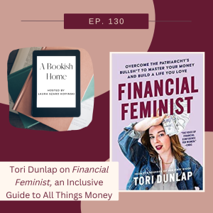 Ep. 130: Tori Dunlap on Financial Feminist, an Inclusive Guide to All Things Money
