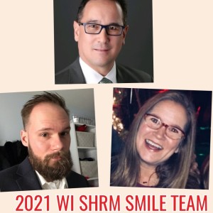 2021 Wisconsin State Council SHRM SMILE Team Introduction