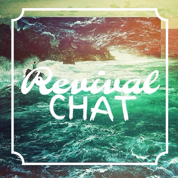 Revival Chat: Core Values