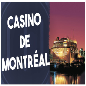 Casino de Montréal - L’Histoire nous le dira #55