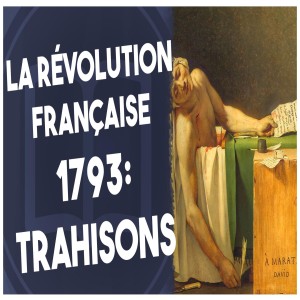 1793: les trahisons - HNLD Révolution française (tome 12) Série #1