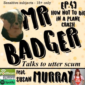 Ep. 49 - Susan Murray / How Not To Die In A Plane Crash