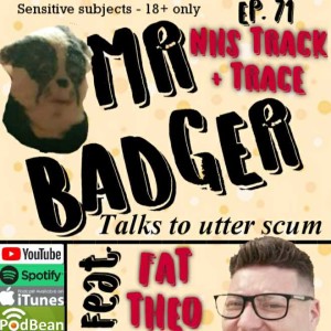 Ep. 71 - Fat Theo / NHS Track  Trace