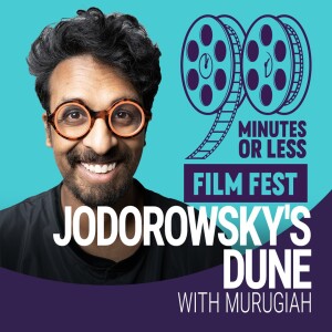 Jodorowsky's Dune with Murugiah