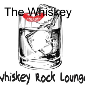 The Whiskey Rock Lounge - Ep. 38 - Daddy's Money and MaMa's Good Looks: Tyler's back!
