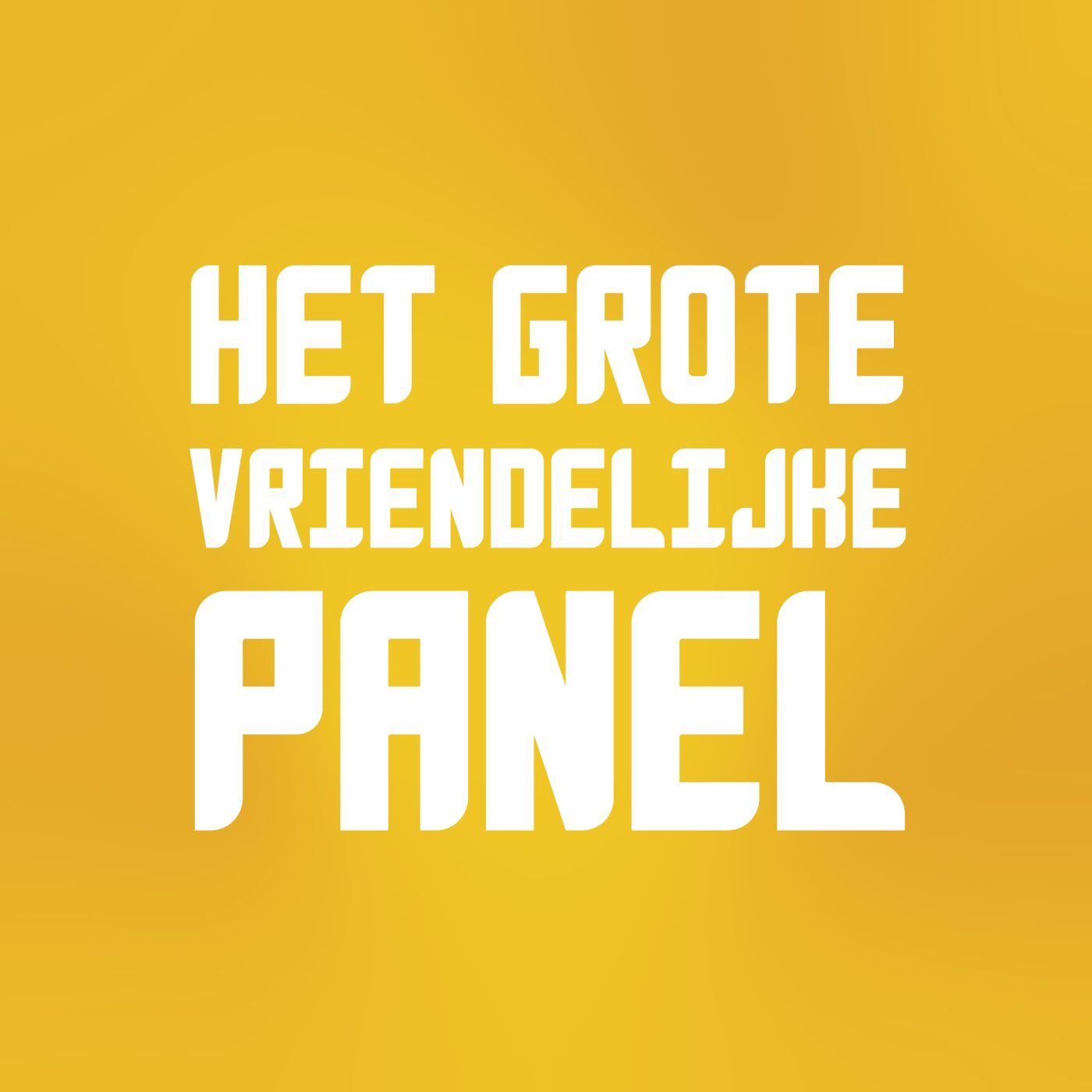 De Grote Vriendelijke Podcast