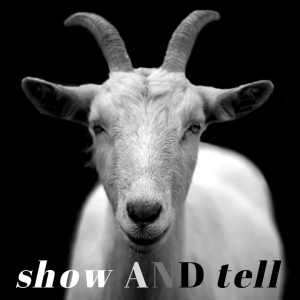 SHOW AND TELL