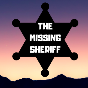 The Missing Sheriff