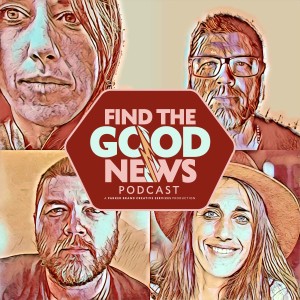 Ep. 121 - The Raw Honey - Beacon Series Ft. Kori Hahn - Find the Good News with Brother Oran