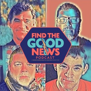 Ep. 122 - The Shifters - Beacon Series Ft. Steve Taylor - Find the Good News with Brother Oran