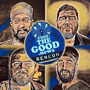 Ep. 93 - The Truth of Our Biases - Beacon Series Ft. Simran Jeet Singh - Find the Good News with Brother Oran