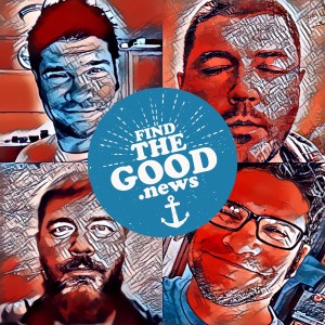Ep. 19 - The Pants Fee Ft. Danny Allain - Find the Good News with Oran Parker