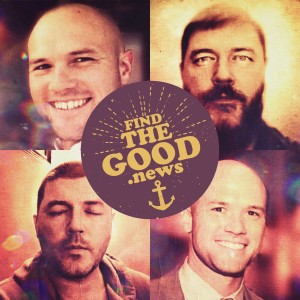 Ep. 26 - The Golden Seam Ft. Matt Young - Find the Good News with Oran Parker