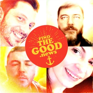 Ep. 29 - The Elemental Fusion Ft. Carl &amp; Chelsea Boudreaux - Find the Good News with Oran Parker