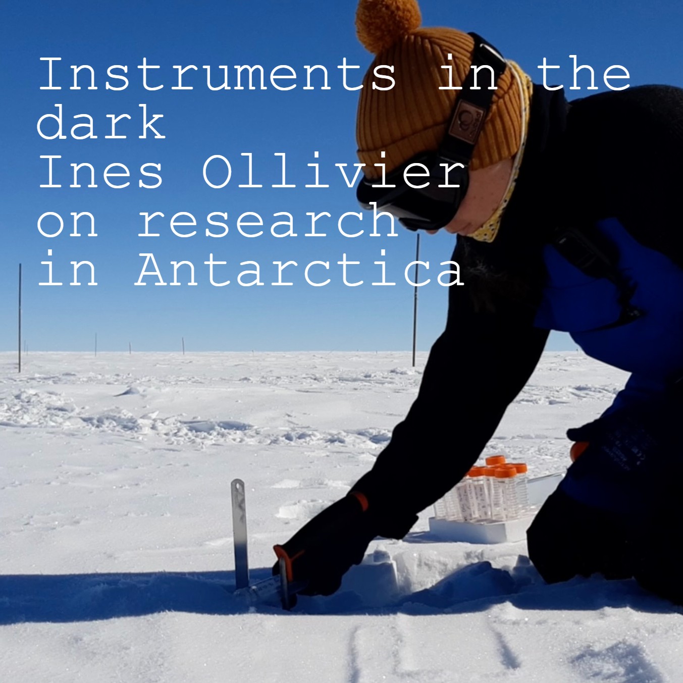 Instruments in the dark – How to understand Antarctica