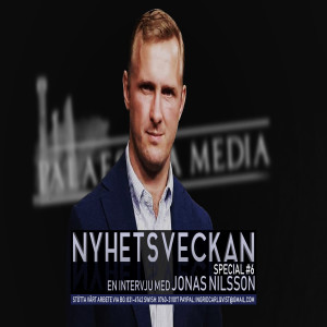 Nyhetsveckan Special #6 – En intervju med dokumentärfilmaren Jonas Nilsson