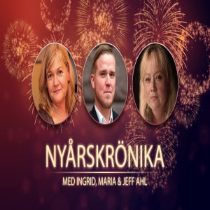 Nyårskrönikan 2019 med Ingrid&Maria och Jeff Ahl