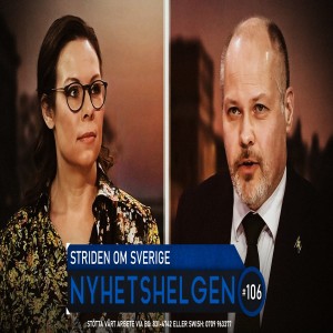 Nyhetshelgen #106 – Striden om Sverige, handlingskraftiga karlar, deprimerade kvinnor