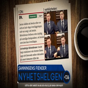 Nyhetshelgen 136 – Sanningens fiender, spionbröder, skuggsamhälle