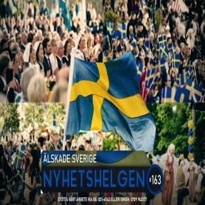Nyhetshelgen 163 - Älskade Sverige, bråttom, Mogges sista strid?