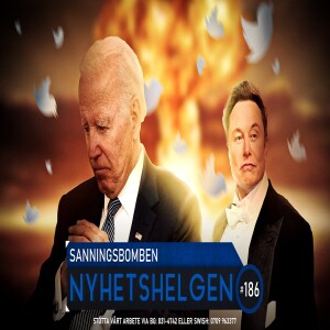 Nyhetshelgen 186 - Sanningsbomben, Reinfeldts fel, perversioner