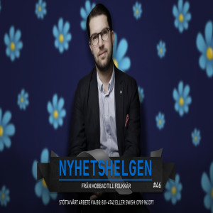 Nyhetshelgen #46 – Från mobbad till folkkär, preppa inför Corona, stram migpolitik räddningen för S?