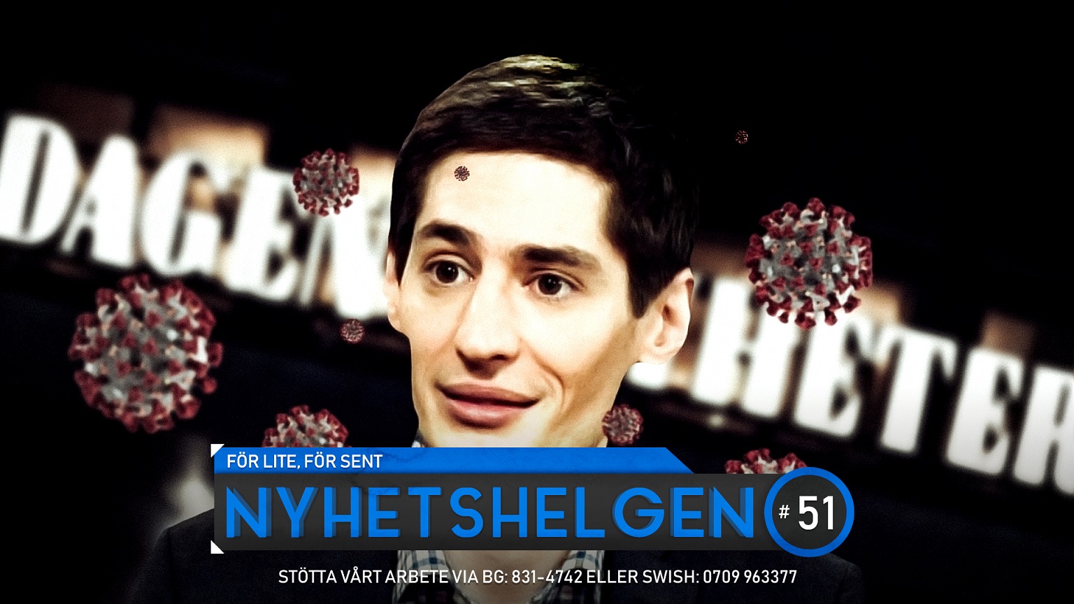 Nyhetshelgen #51 – För lite, för sent, Åkesson deporterad, håll gränsen