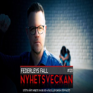 Nyhetsveckan #120 – Federleys fall, nya lögner från Mogge, Trumps segervittring