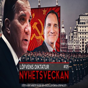 Nyhetsveckan #125 – Löfvens diktatur, vem dör av Covid, Trumps nya drag